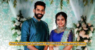 Yuva Krishna and Mridhula Vijai Official Engagement Video