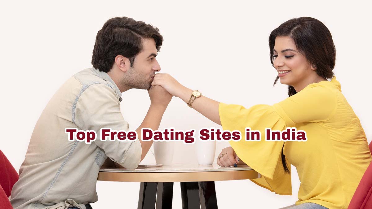 30 best free dating sites in india